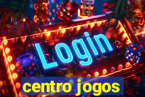 centro jogos